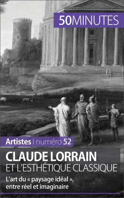 Claude Lorrain et l’esthétique classique