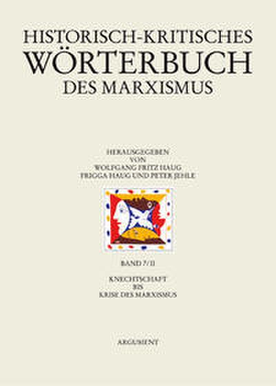 Historisch-kritisches Wörterbuch des Marxismus 7/2
