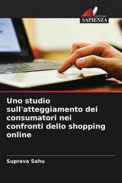 Uno studio sull’atteggiamento dei consumatori nei confronti dello shopping online