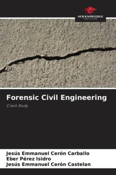 Forensic Civil Engineering