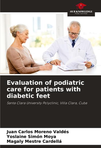 Evaluation of podiatric care for patients with diabetic feet