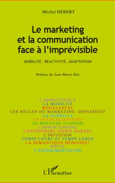 Le marketing et la communication face à l’imprévisible
