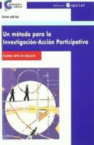 Un método para la investigación-acción participativa