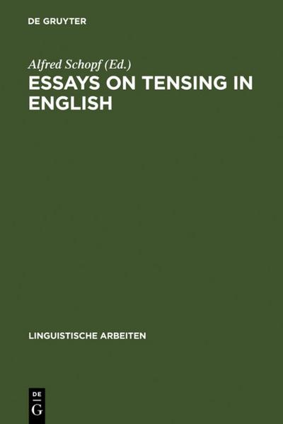 Essays on tensing in English
