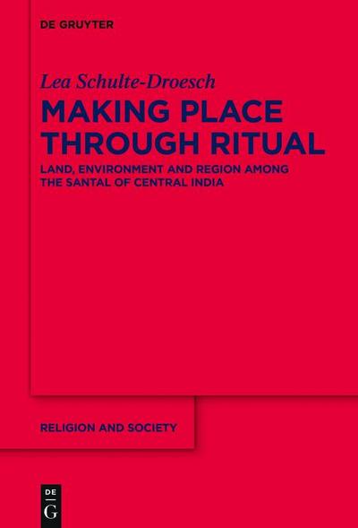 Making Place through Ritual