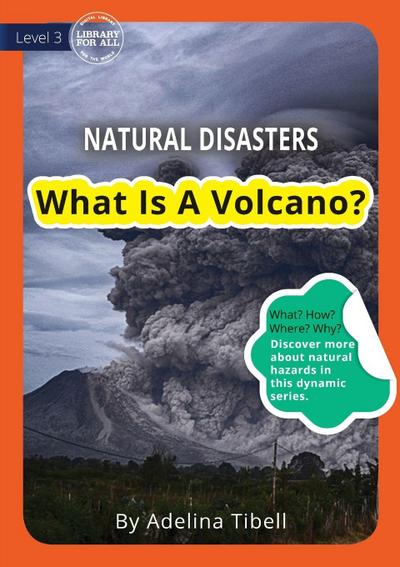 What Is A Volcano?