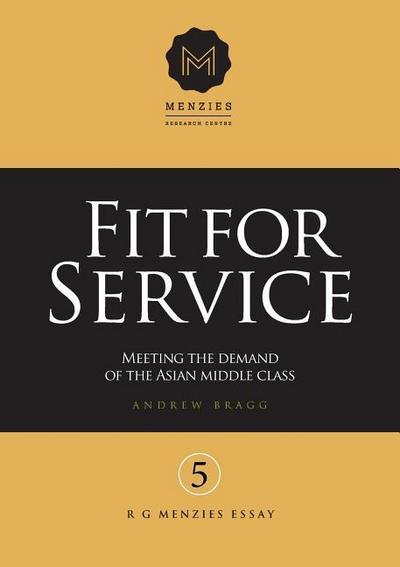 Fit for Service: Meeting the demand of the Asian middle class