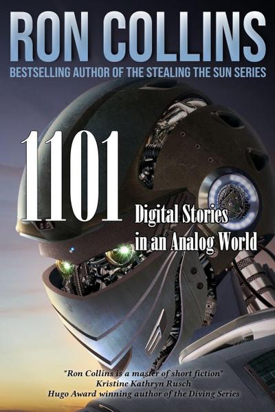 Collins, R: 1101 Digital Stories in an Analog World