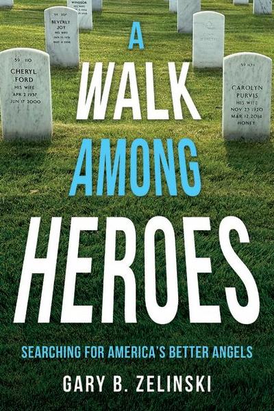 A Walk Among Heroes