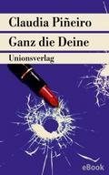 Ganz die Deine