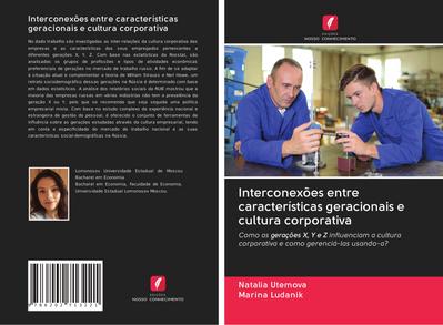 Interconexões entre características geracionais e cultura corporativa
