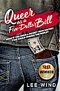 Queer as a Five-Dollar Bill