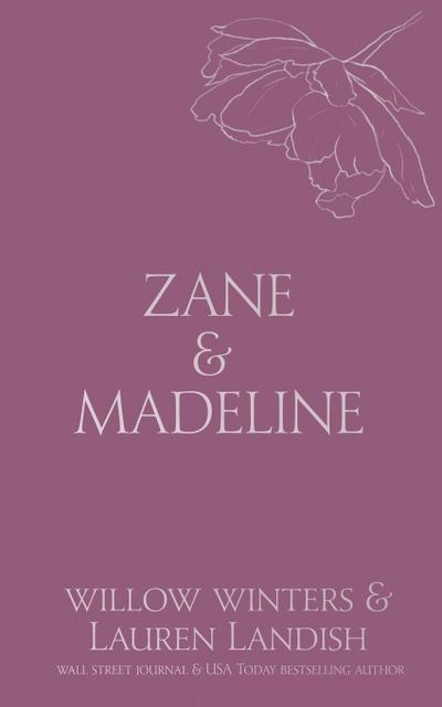 Zane & Madeline