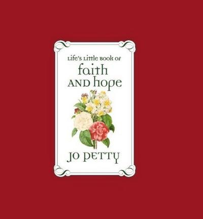 Life’s Little Book of Faith and Hope