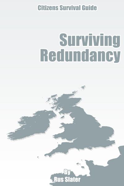 Guide to Surviving Redundancy