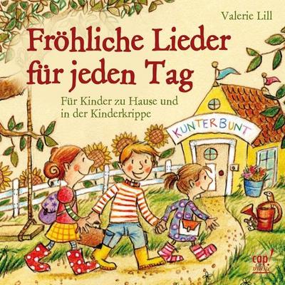 Lill, V: Fröhliche Lieder für jeden Tag