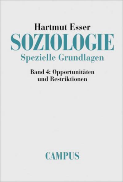 Soziologie, Spezielle Grundlagen Soziologie. Spezielle Grundlagen