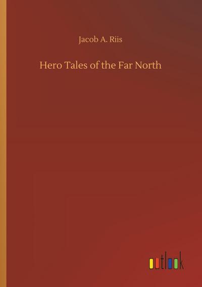 Hero Tales of the Far North