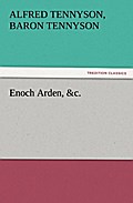 Enoch Arden,&c.
