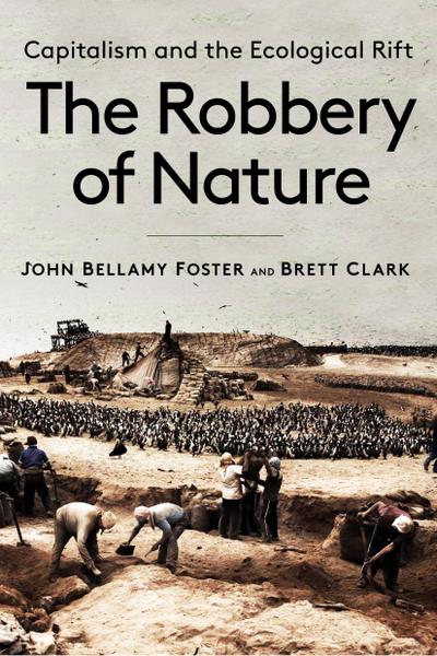 The Robbery of Nature