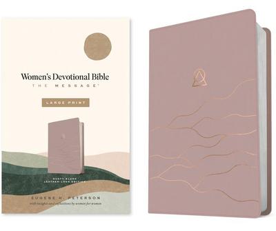 The Message Women’s Devotional Bible Large Print (Leather-Look, Dusty Blush)