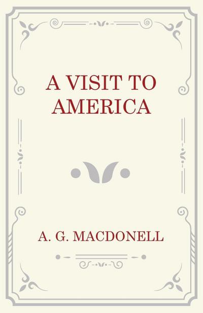 A Visit to America