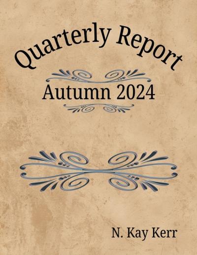 Quarterly Report: Autumn 2024
