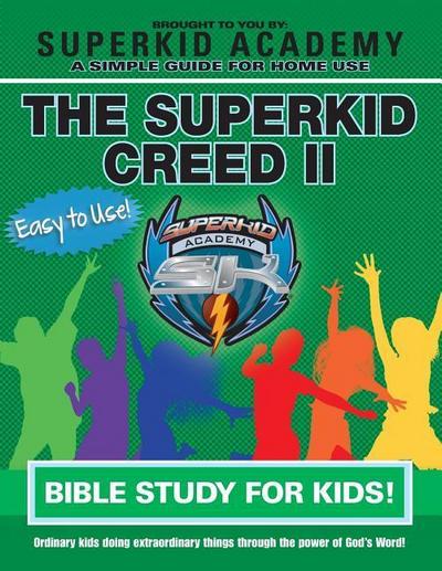 Ska Home Bible Study for Kids - The Superkid Creed II