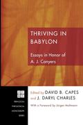 Thriving in Babylon