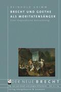 Brecht und Goethe als Moritatensänger