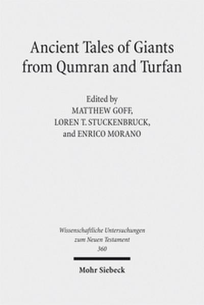 Ancient Tales of Giants from Qumran and Turfan