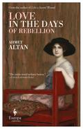 Love in the Days of Rebellion