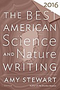 The Best American Science and Nature Writing 2016