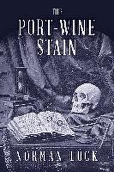 The Port-Wine Stain