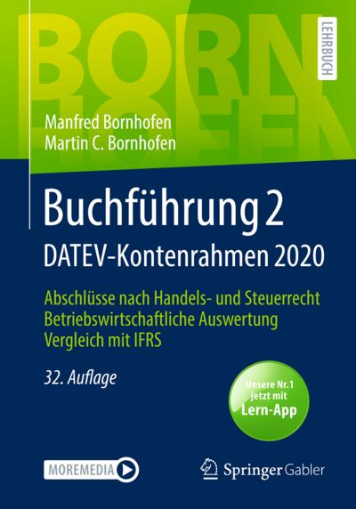 Bornhofen, M: Buchführung 2 DATEV-Kontenrahmen 2020