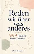 Reden wir über was anderes