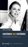 Vorführen und Verführen