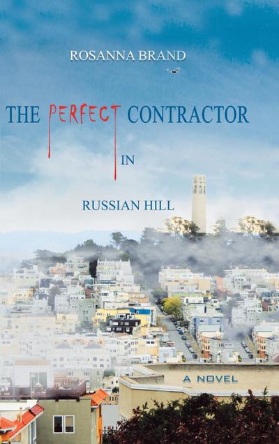 The Perfect Contractor in Russian Hill