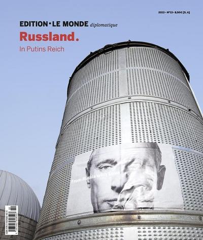 Edition Le Monde diplomatique Rußland. In Putins Reich
