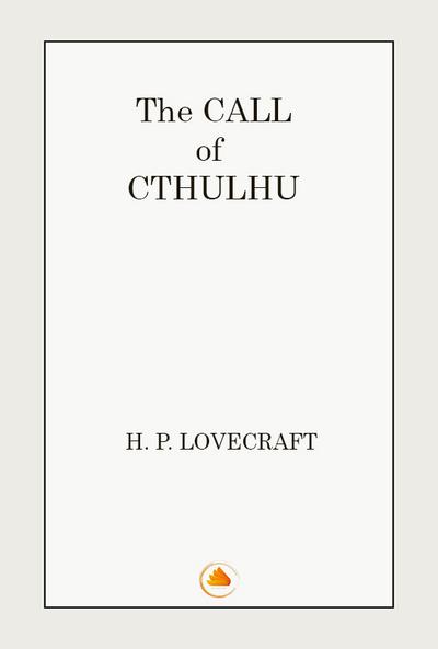 The call of Cthulhu