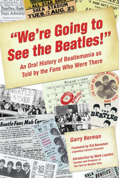 "We’re Going to See the Beatles!"