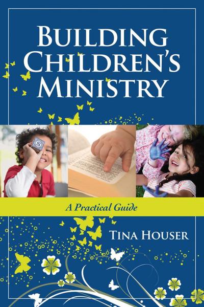 Building Children’s Ministry