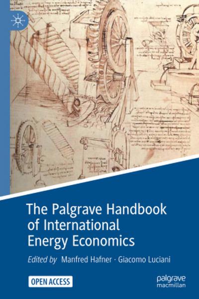 The Palgrave Handbook of International Energy Economics