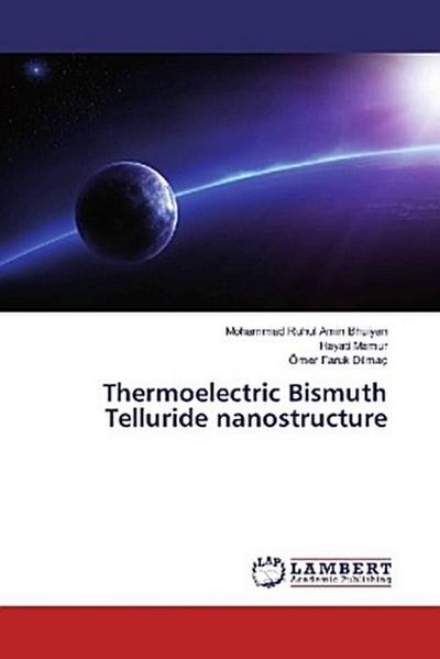 Thermoelectric Bismuth Telluride nanostructure