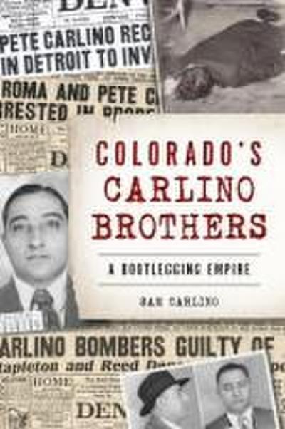 Colorado’s Carlino Brothers
