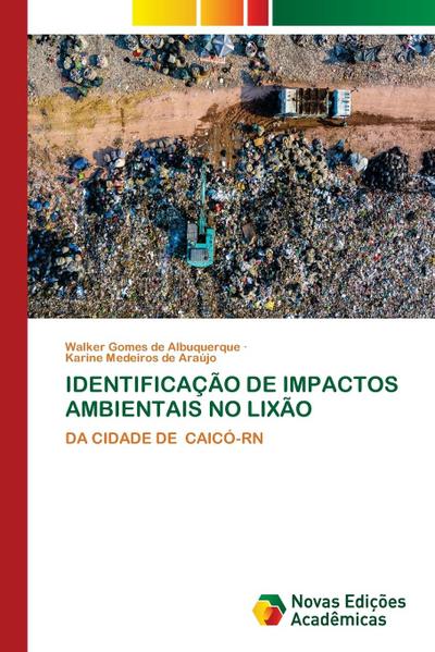 IDENTIFICAÇÃO DE IMPACTOS AMBIENTAIS NO LIXÃO