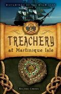 Treachery at Martinique Isle