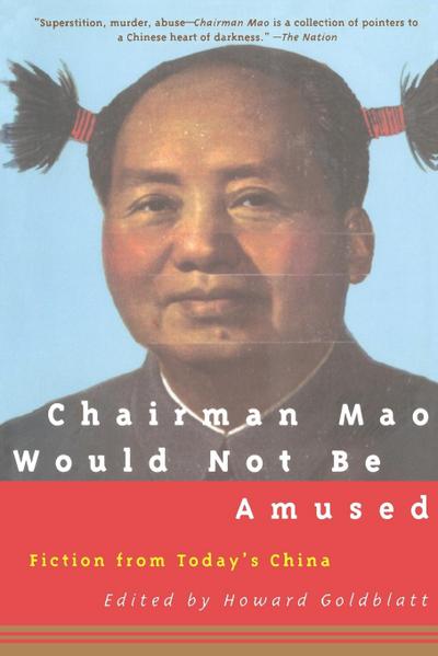 Chairman Mao Would Not Be Amused