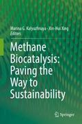 Methane Biocatalysis: Paving the Way to Sustainabi