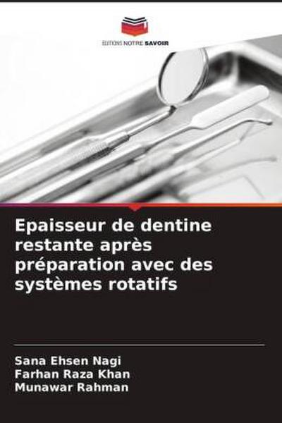 Epaisseur de dentine restante après préparation avec des systèmes rotatifs